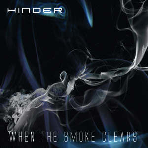 Hinder : When the Smoke Clears